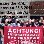 Kameradschaft Aachener Land (KAL) posieren vorm AZ Aachen am 26.6.2011